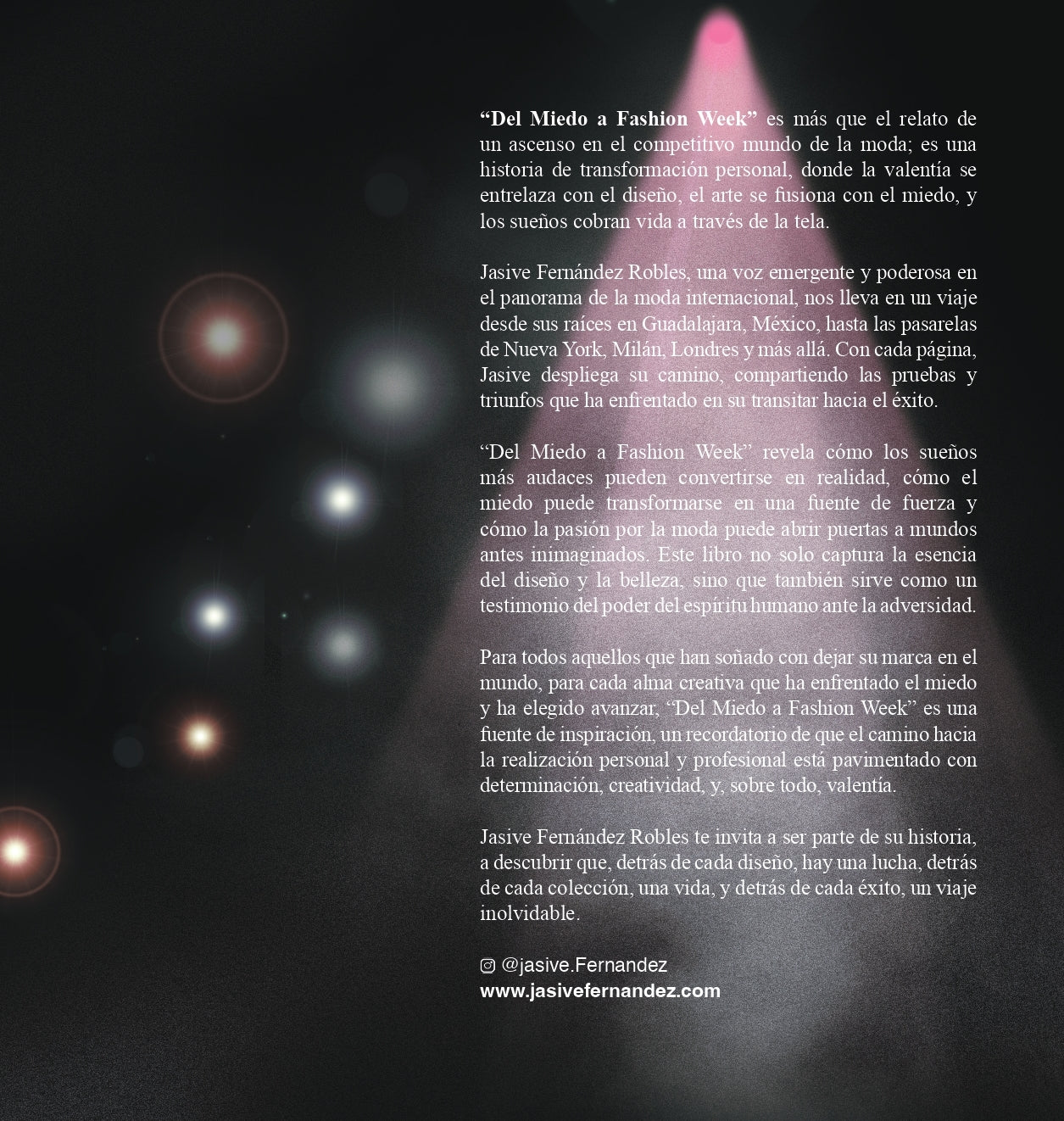 "Del Miedo a Fashion Week"